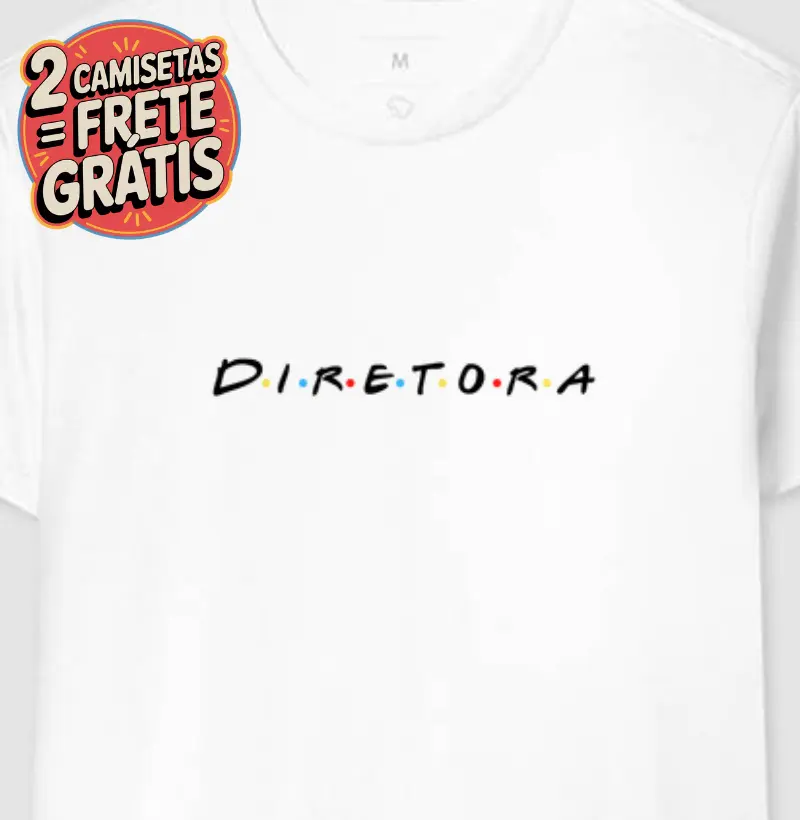 Camiseta Diretora