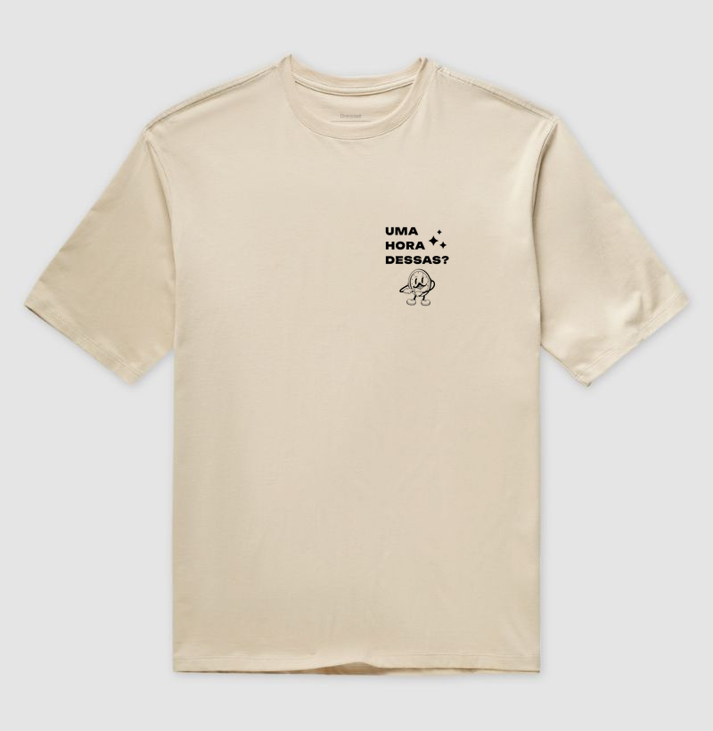 Uma Hora Dessas? - Camiseta Oversized