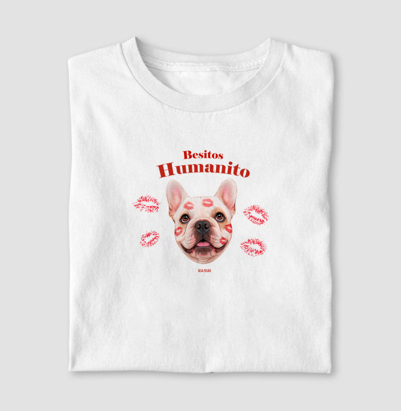 Besitos, Humanito — Bulldog Francês