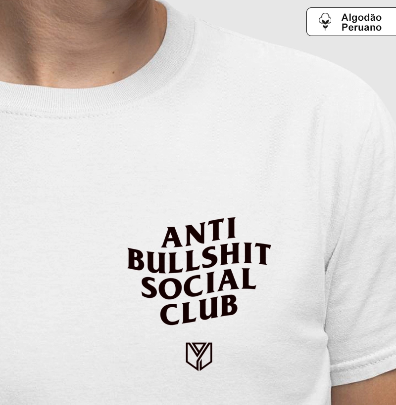 Anti Busllshit Social Club - Algodão Peruano
