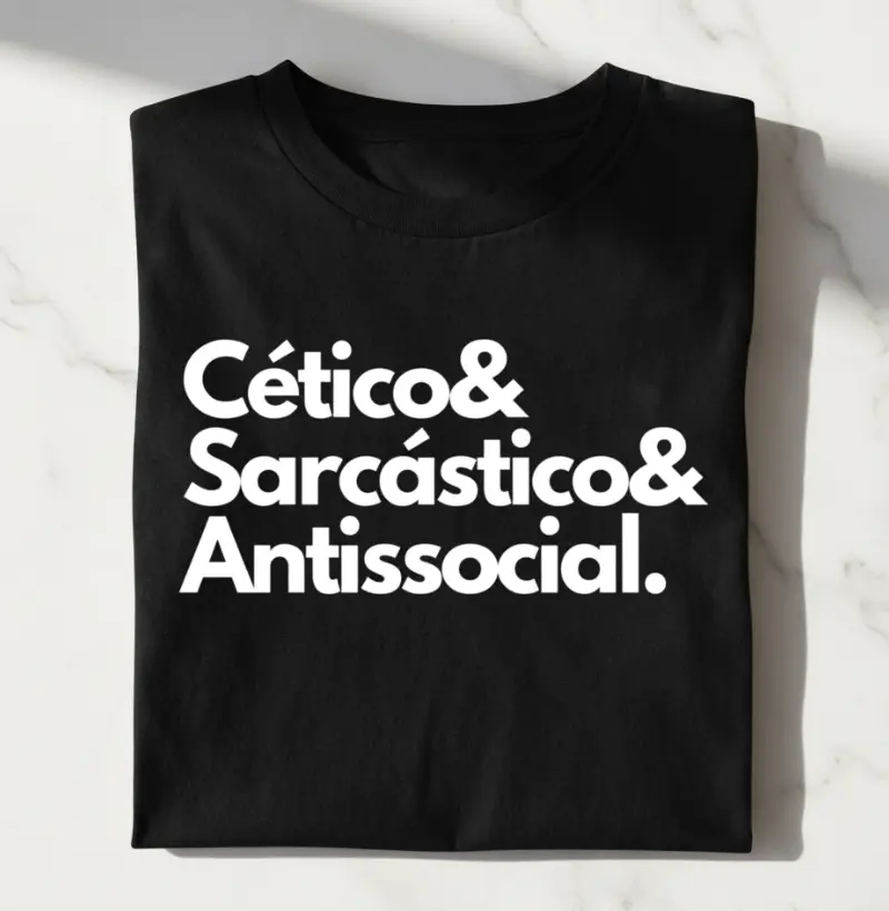 Cético&Sarcástico&Antissocial