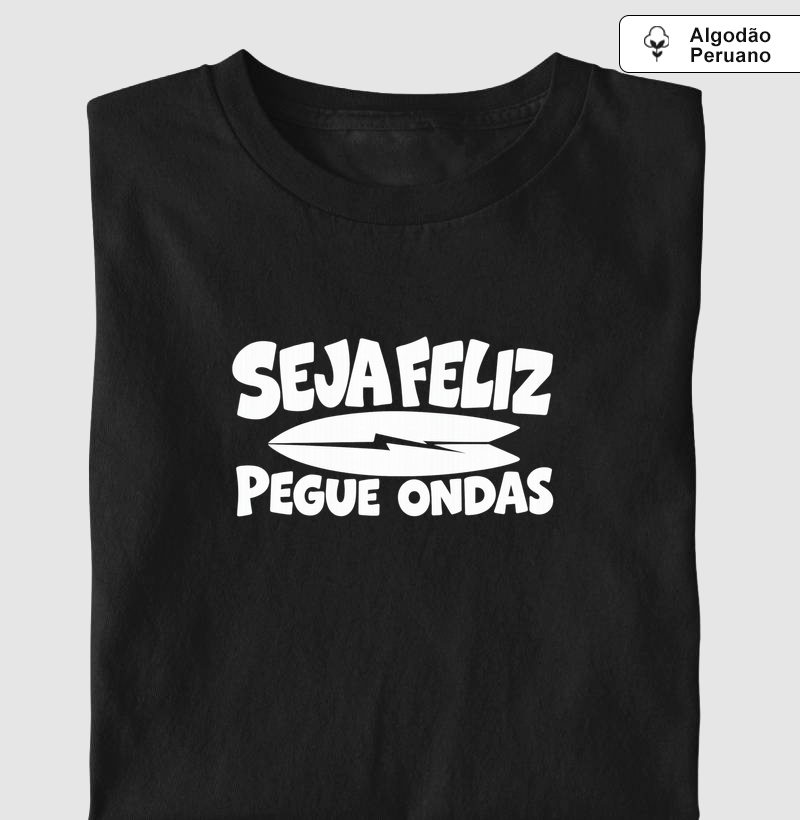 PEGUE ONDAS - Camiseta Algodão Peruano