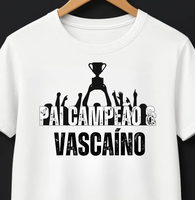 Pai campeão e vascaíno