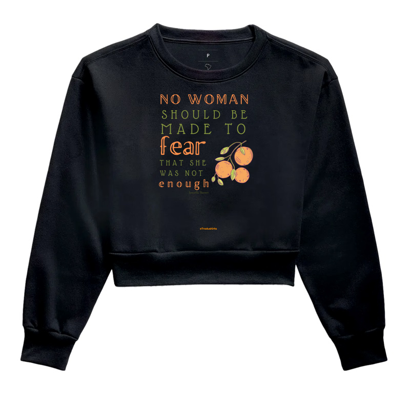 No woman should fear