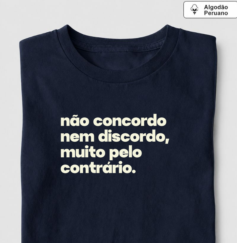 Não concordo, nem discordo