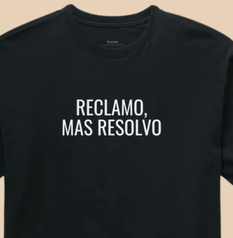 Reclamo, mas Resolvo