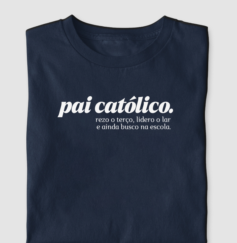 Camiseta Pai Católico