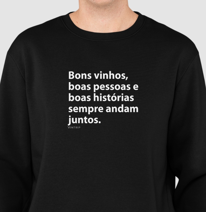 Bons vinhos, boas pessoas e boas histórias