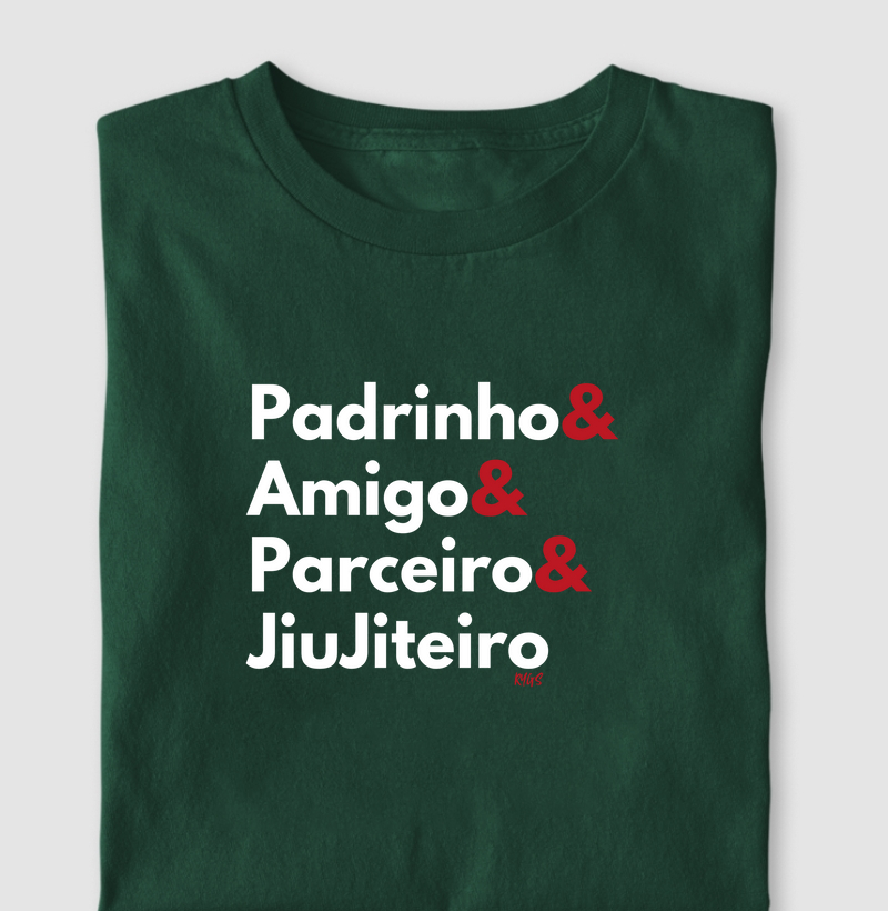 Padrinho, Amigo, Parceiro e JiuJiteiro