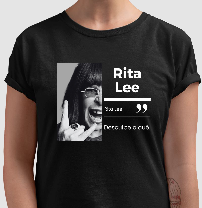 Rita Lee "Desculpe o auê."