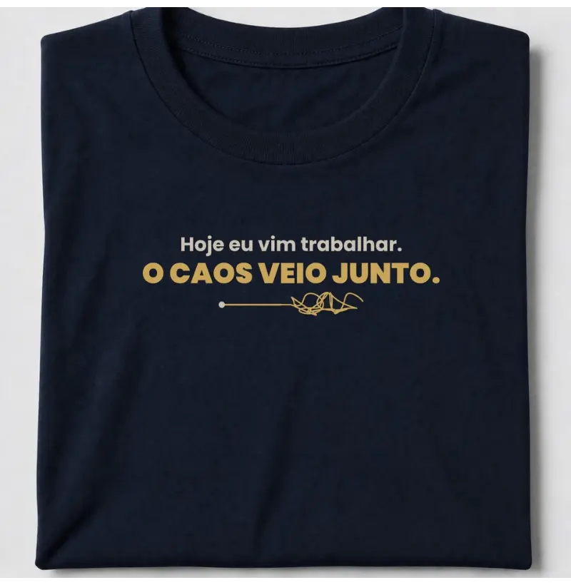 Caos sob controle - Camiseta