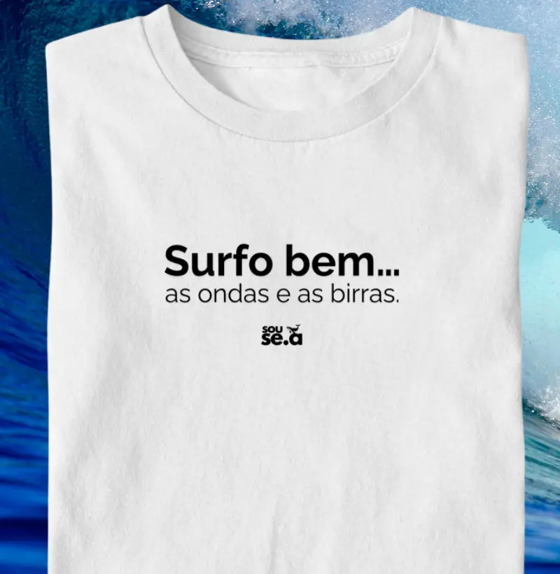 Surfo bem ... as ondas e as birras