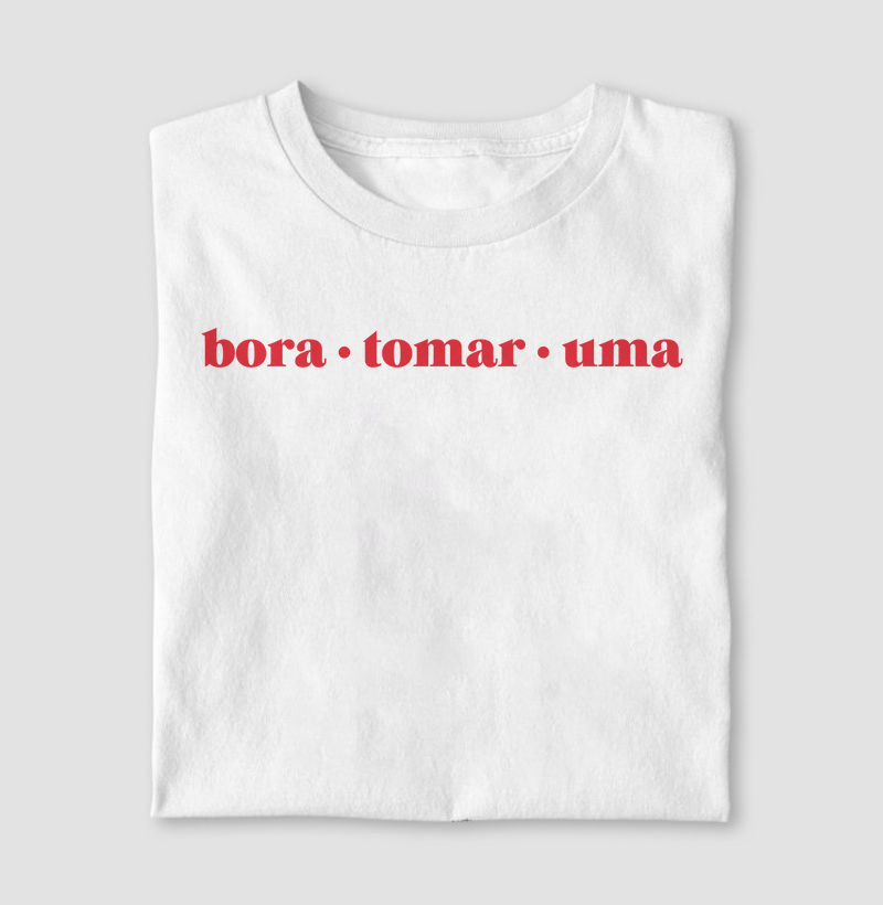 Bora tomar uma