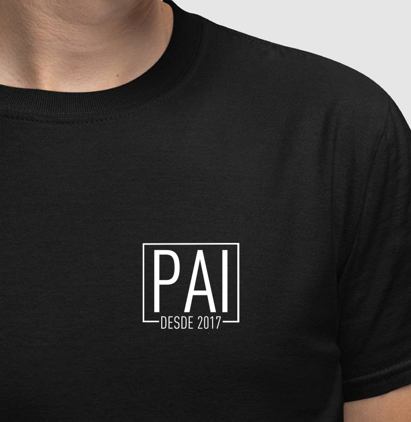 Camiseta Pai Desde 2017 — Minimalista
