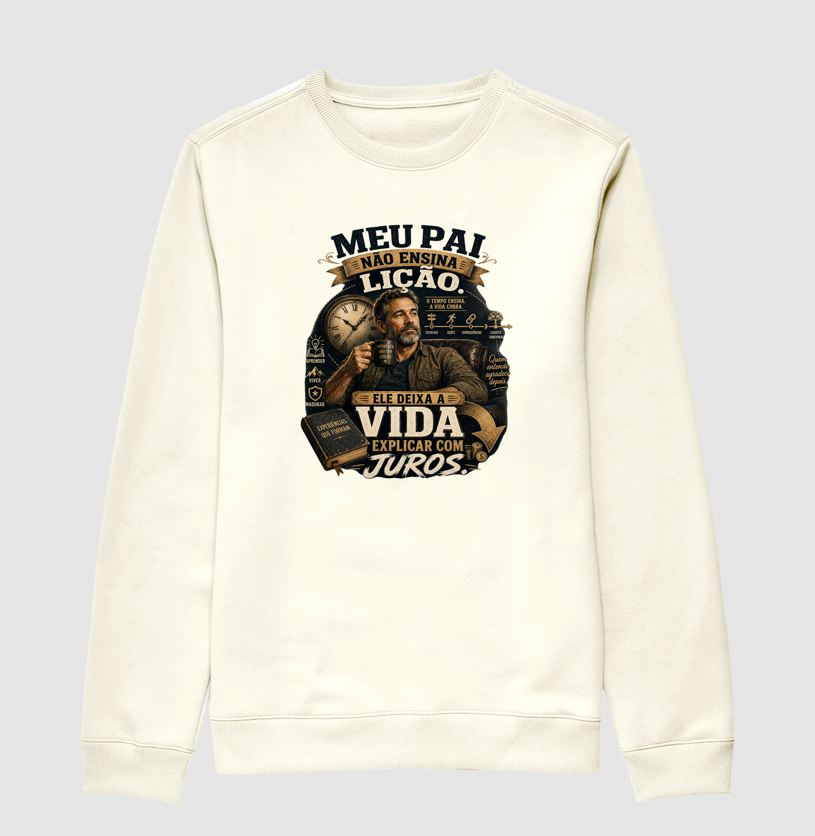 Meu Pai Não Ensina Lição. Ele Deixa a Vida Explicar com Juros.