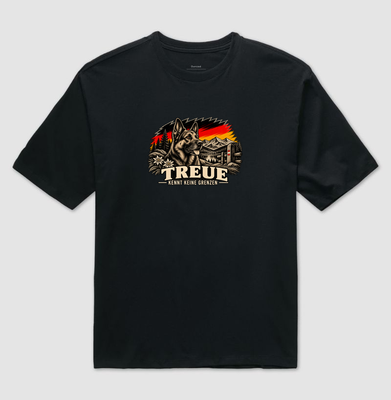 Treue kennt keine Grenzen - Camiseta Oversized