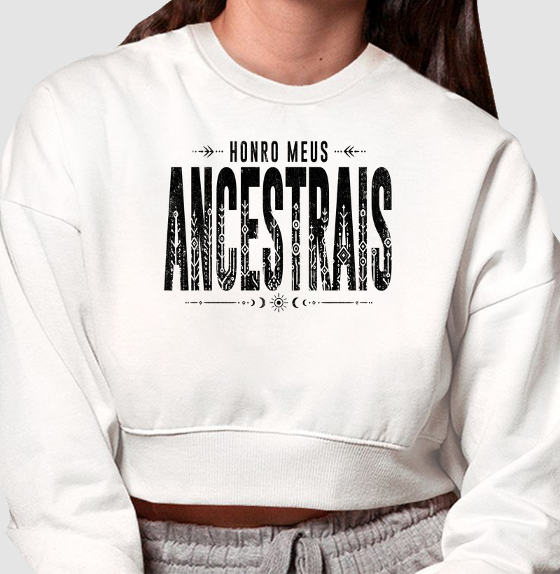 Honro meus Ancestrais - Cropped Moletom