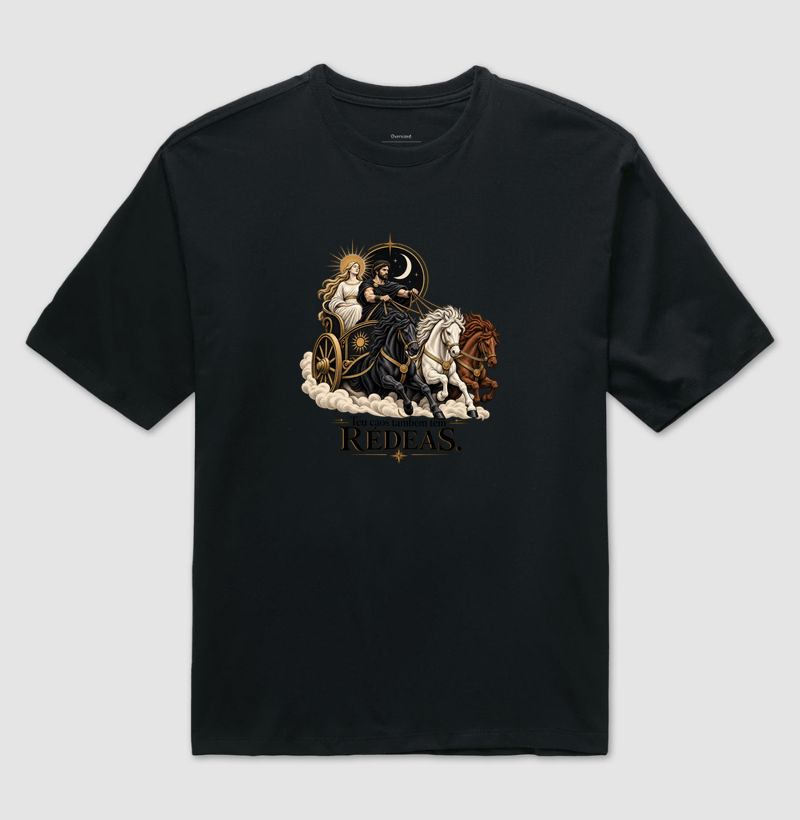 Teu Caos Também Tem Rédeas. - Camiseta Oversized