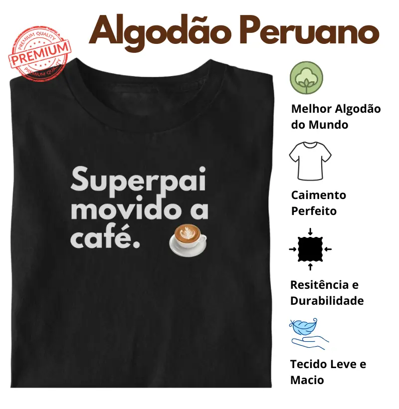 Superpai Movido a Café Algodão Peruano