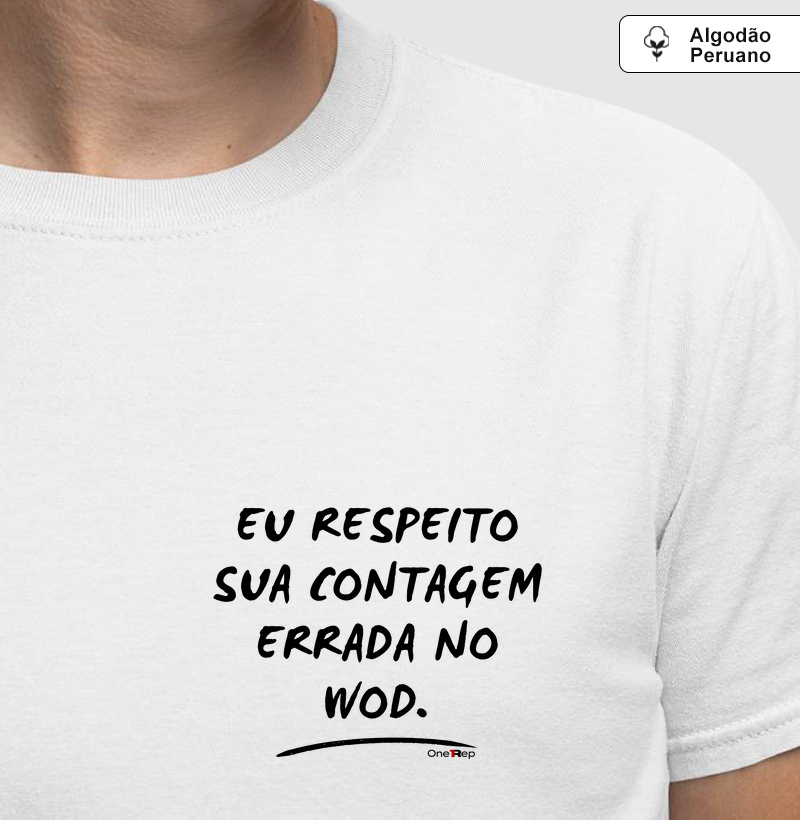 Eu respeito sua contagem errada no WOD. (Masc. e Fem.) 