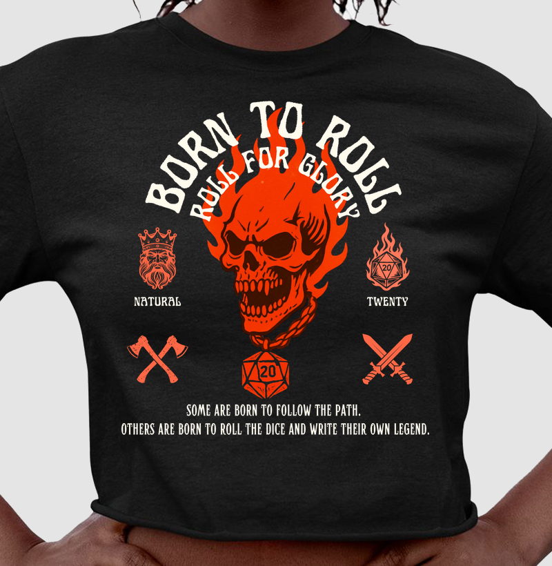 Born to Roll - Cropped