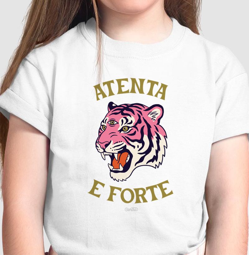 Atenta e Forte