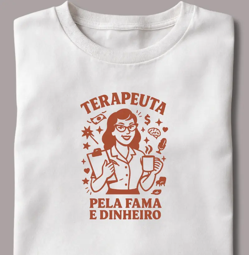 Terapeuta Pela Fama e Dinheiro