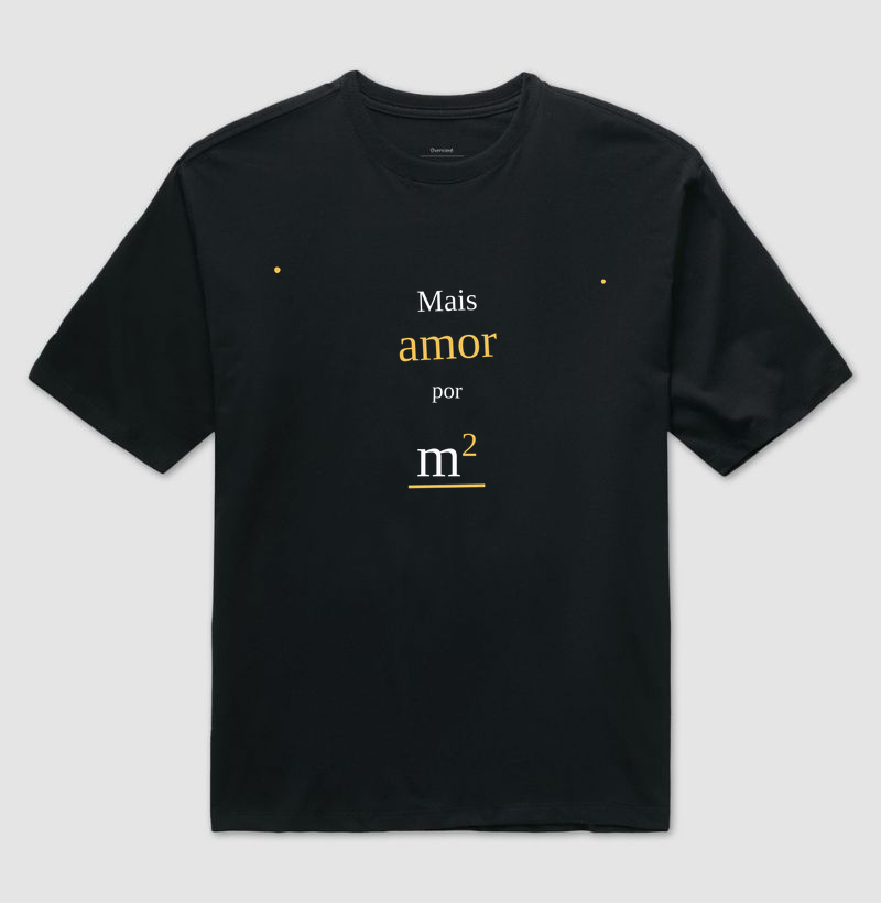 Camiseta | mais amor (Oversized)