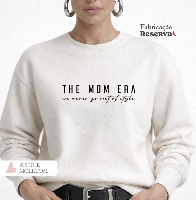 The Mom Era