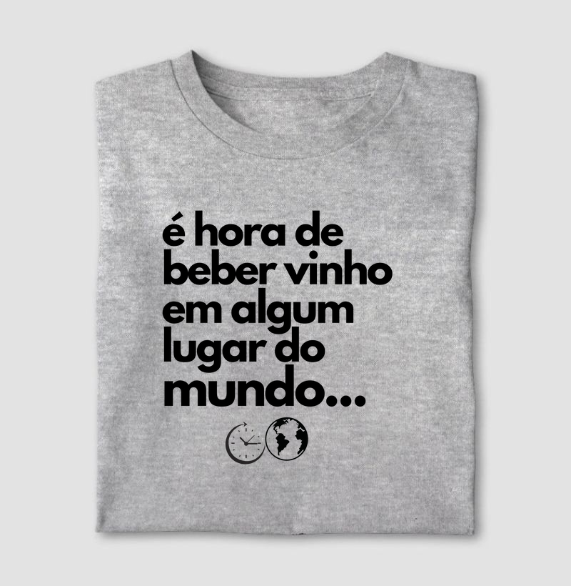 É hora de vinho em algum lugar do mundo.