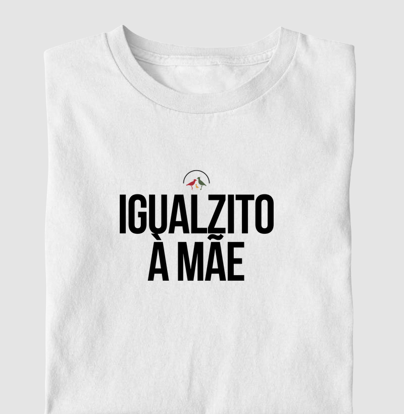 Igualzito à mãe