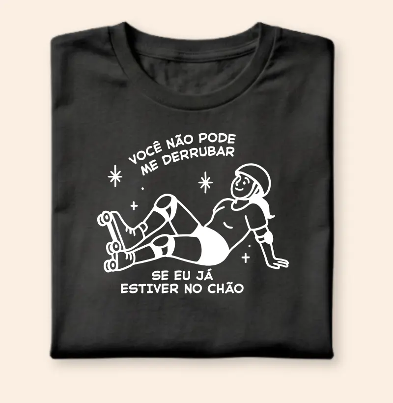 Você não pode me derrubar