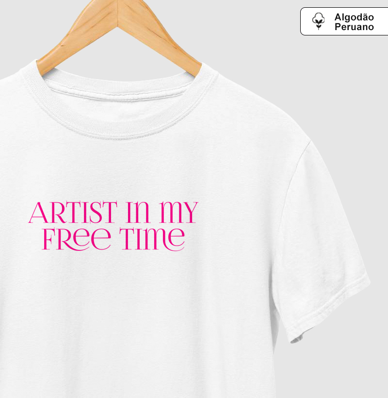 ARTIST IN MY FREE TIME