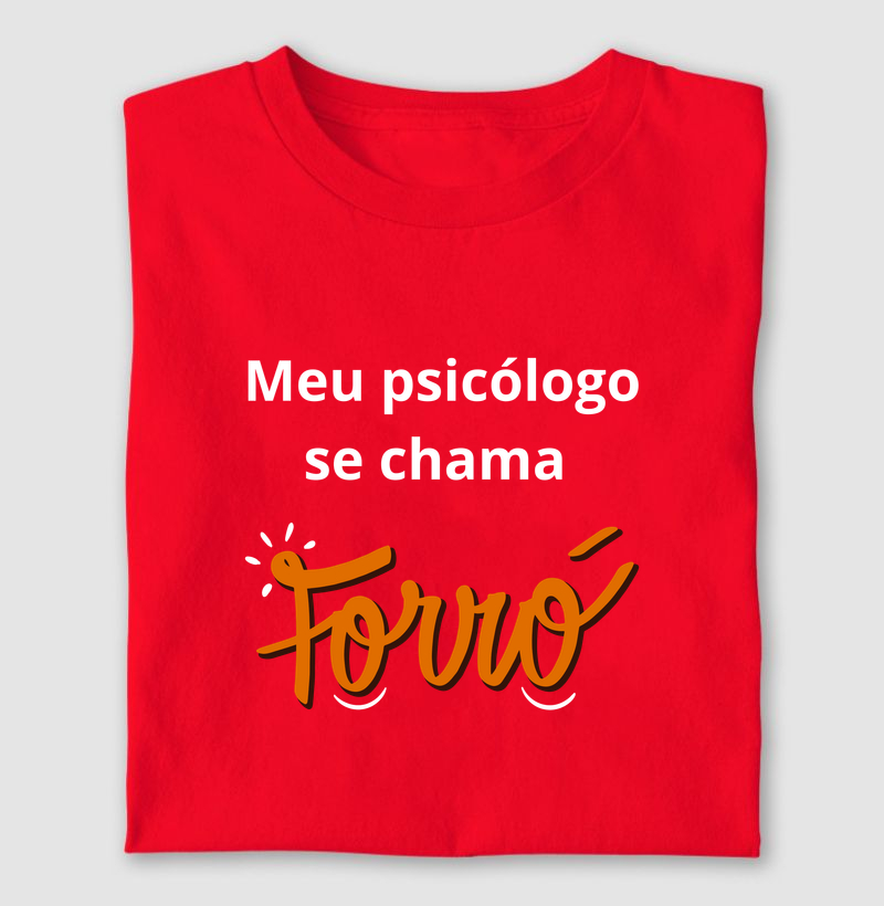 Meu psicologo é forró