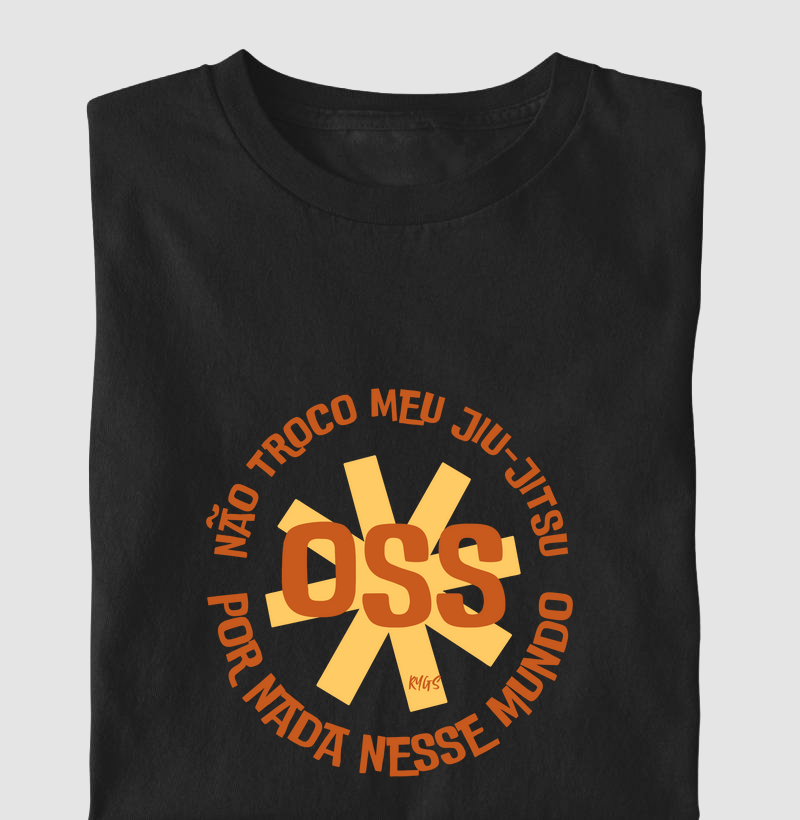 Não troco meu JIU-JITSU por nada nesse mundo  OSS 