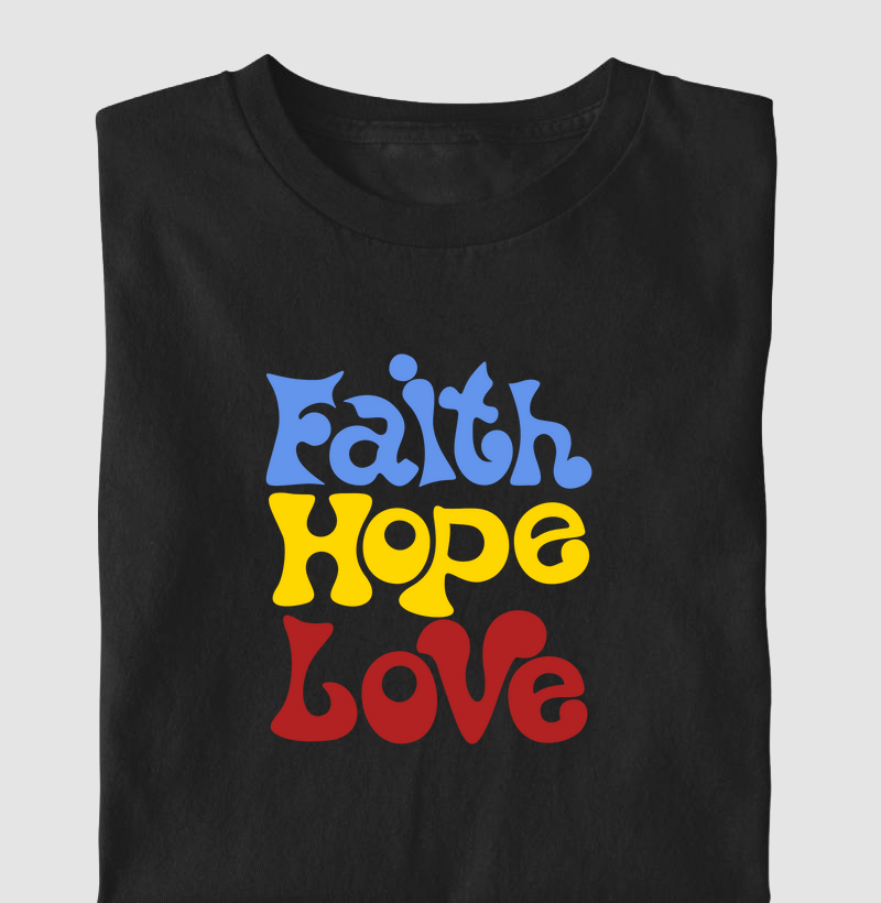 Faith Hope Love