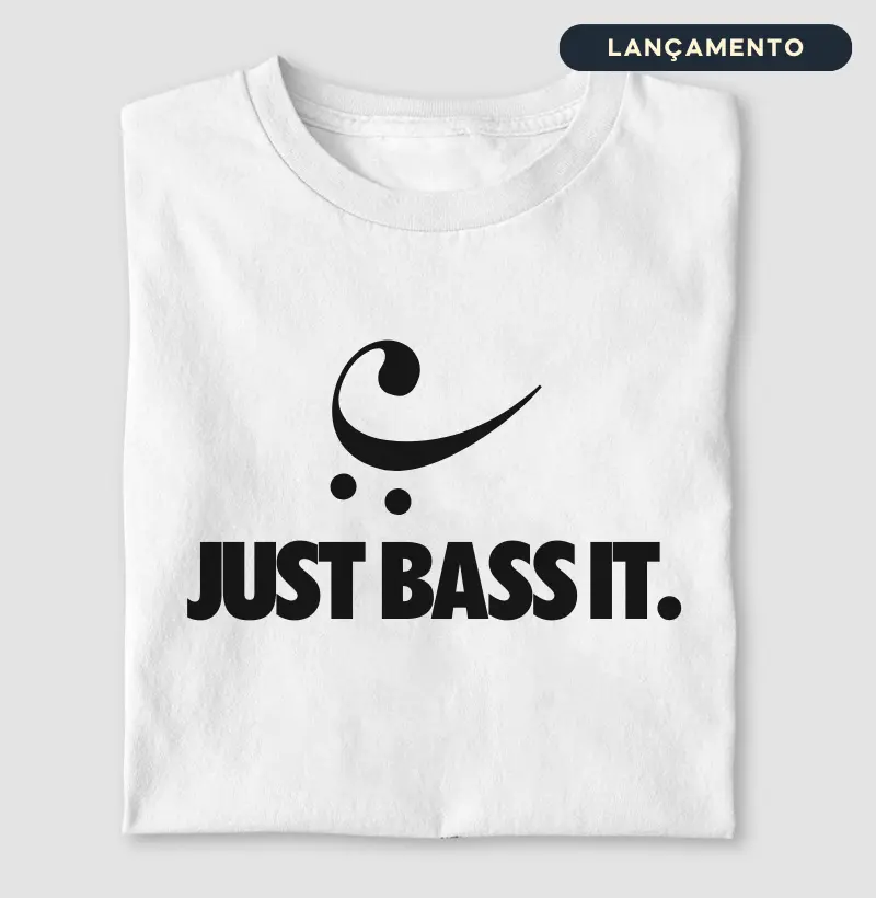 JUST BASS IT.