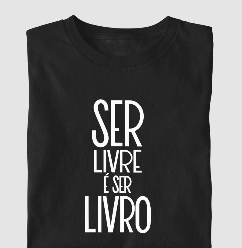 Ser Livre é Ser Livro