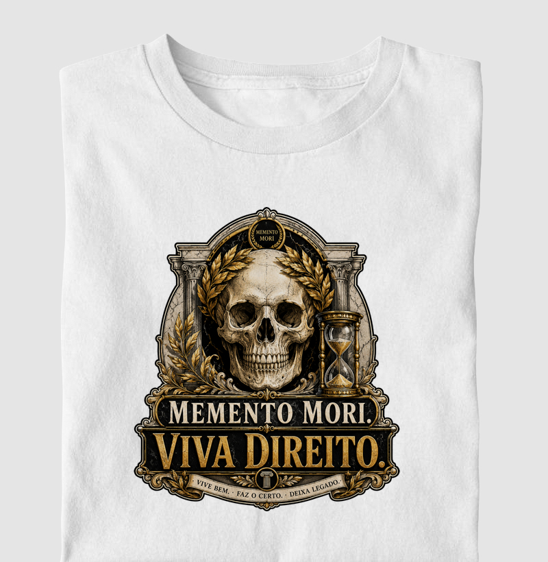 Memento Mori. Viva Direito.