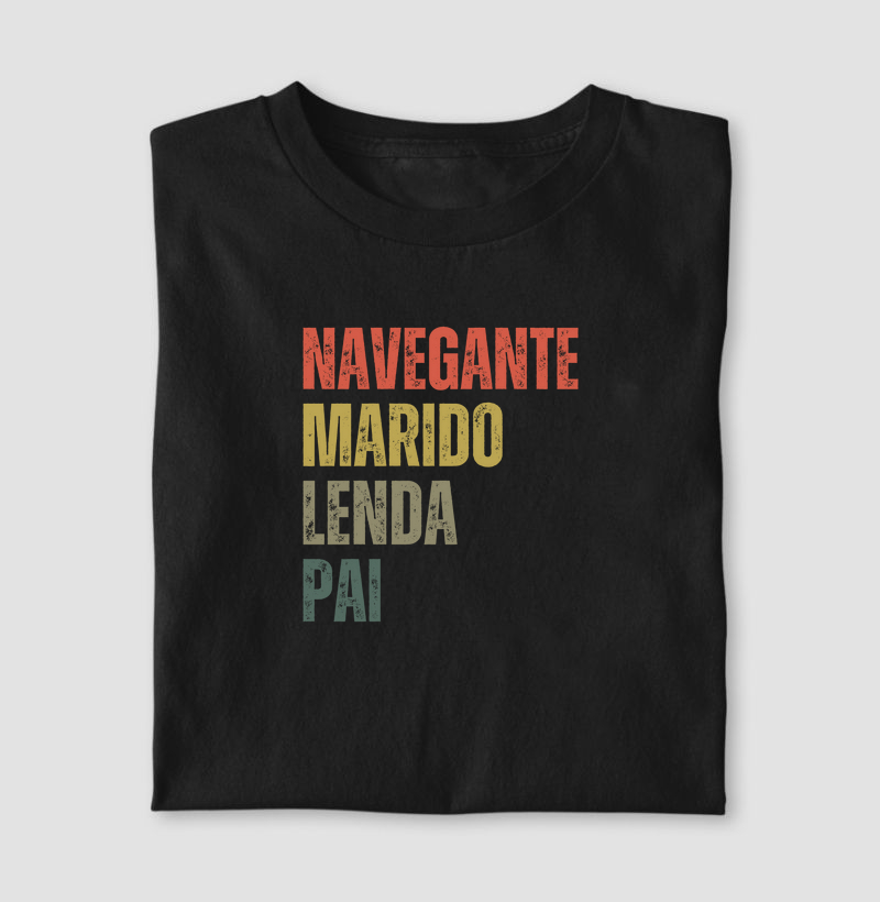 Camiseta de dia dos pais - Marido, navegante, lenda, pai - Algodão 30.1 