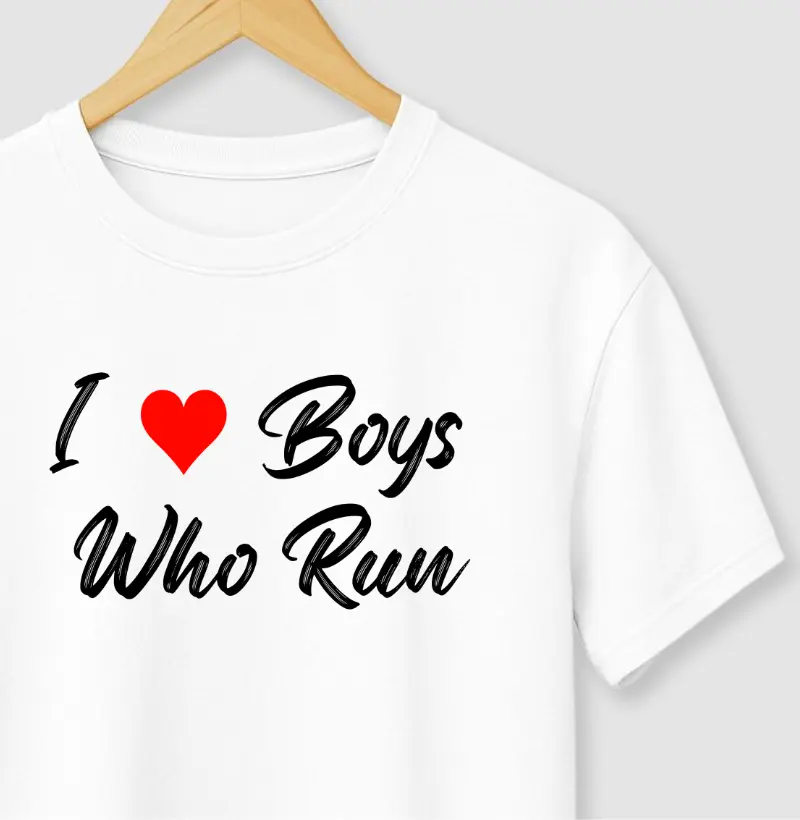 I ♥ Boys Who Run
