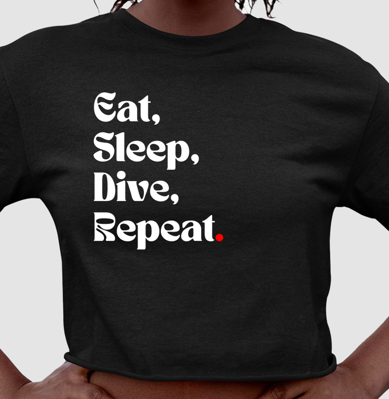 Cropped Eat, Sleep, Dive, Repeat