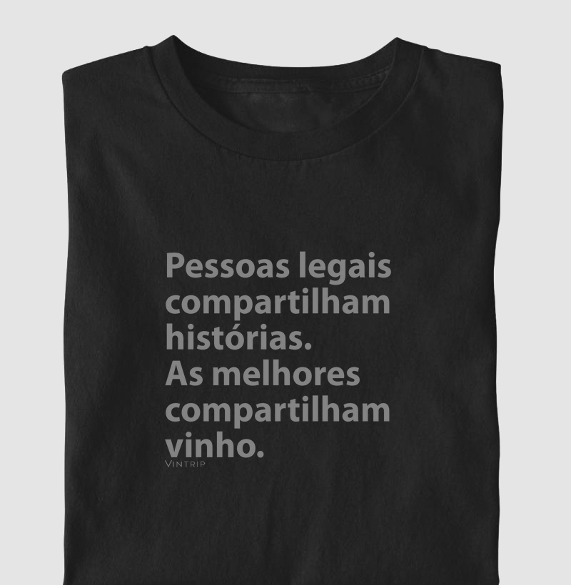 As melhores pessoas compartilham vinho