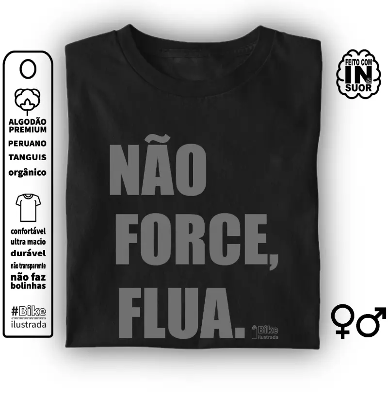 Não force, flua.
