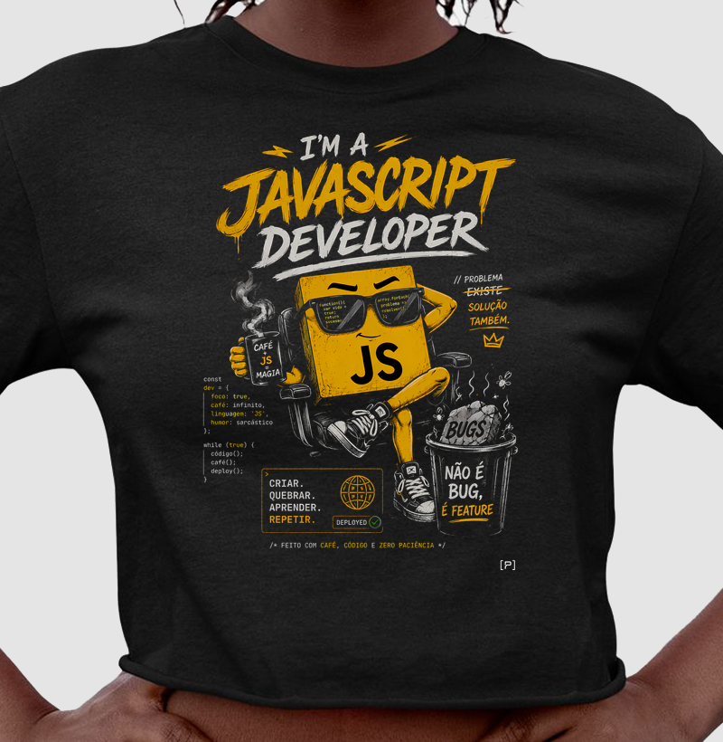 Cropped I’m a JavaScript Developer — Não é Bug, É Feature Preta | Dev, JS e Tecnologia