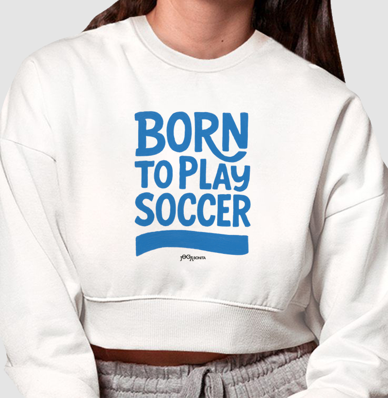 feminina de futebol estampa "born to play" joga bonita
