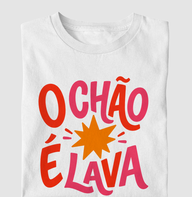 O chão é lava