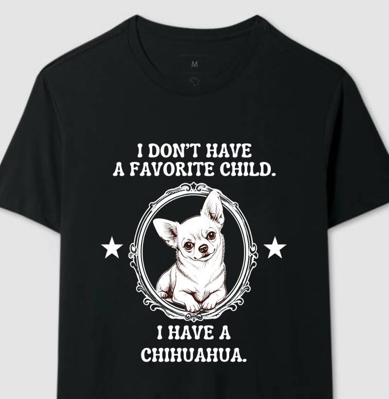I dont rave a favorite child.