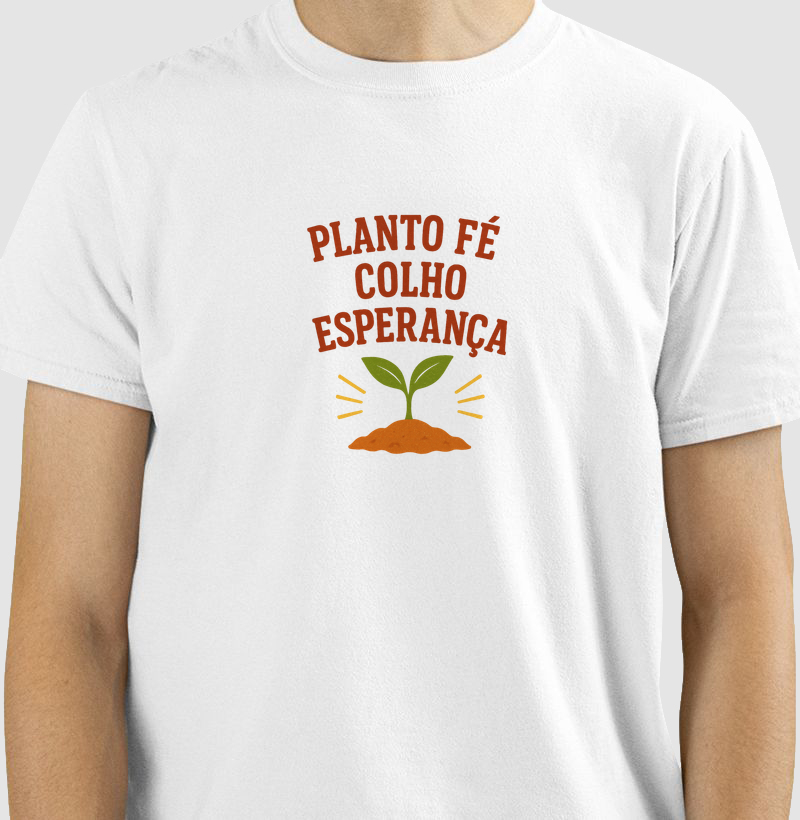 Planto fé colho esperança_3