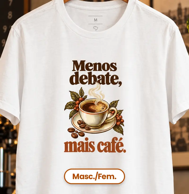 Menos Debate, Mais Café